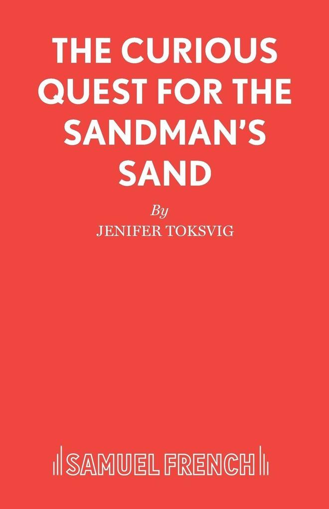 The Curious Quest for the Sandman's Sand