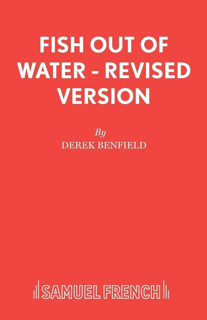 Fish Out of Water - Revised Version