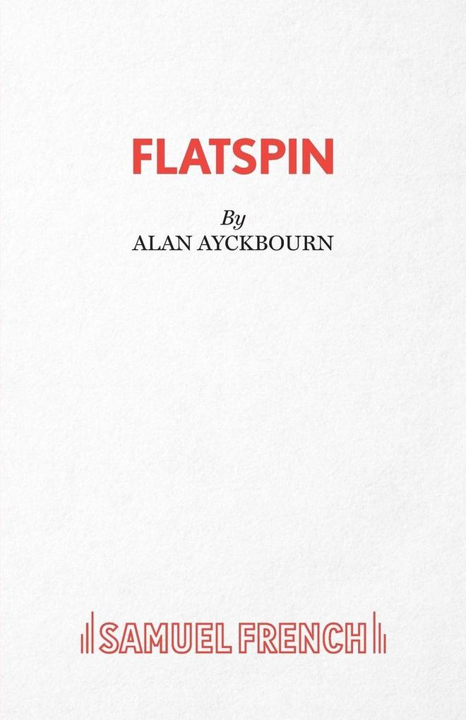 FlatSpin - A Comedy