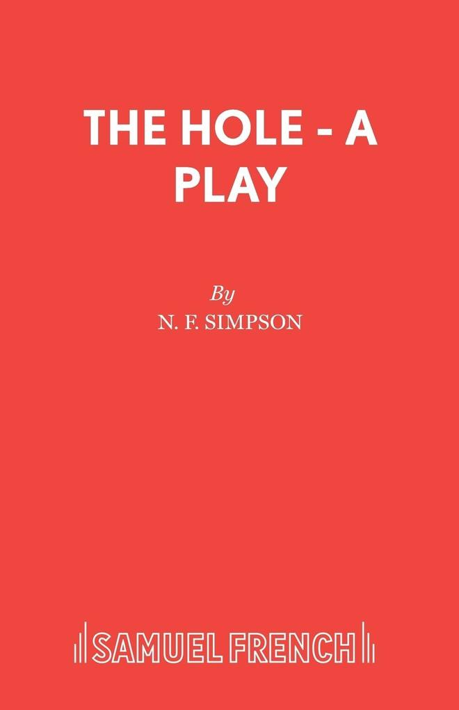 The Hole - A Play