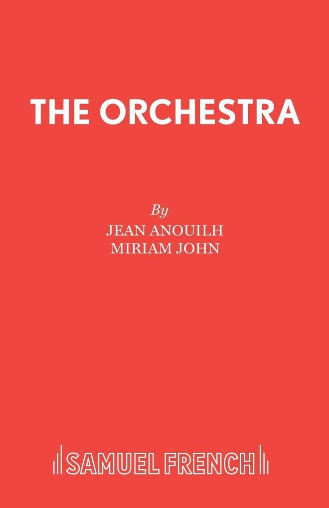 The Orchestra