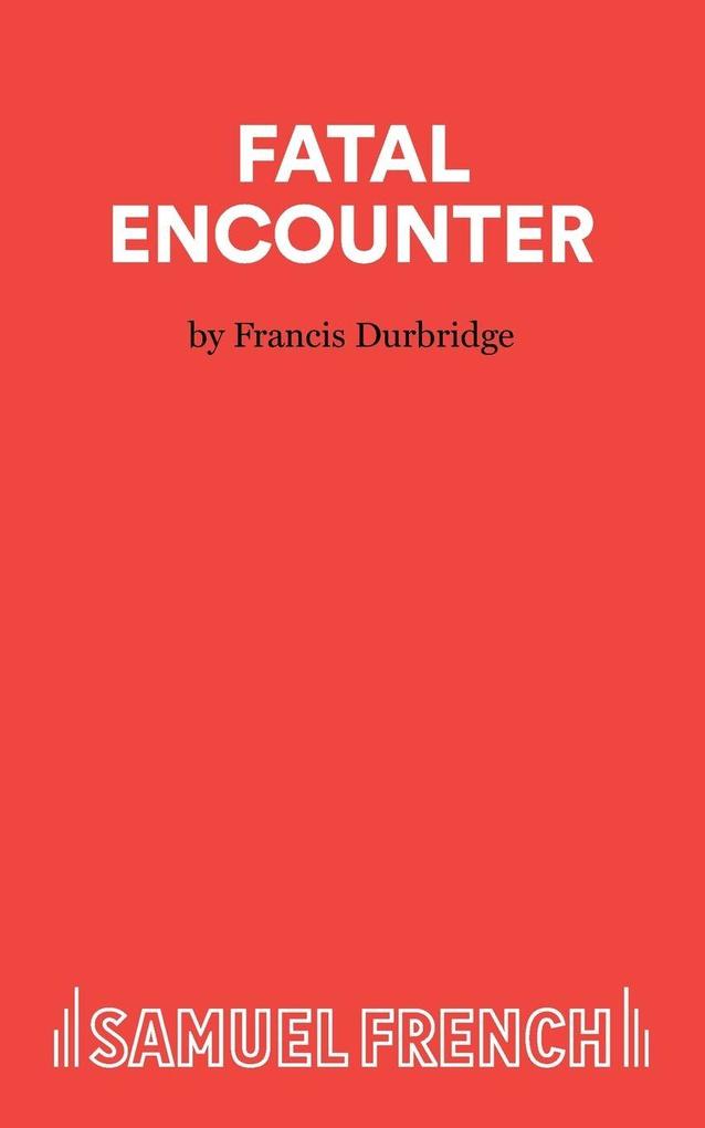 Fatal Encounter