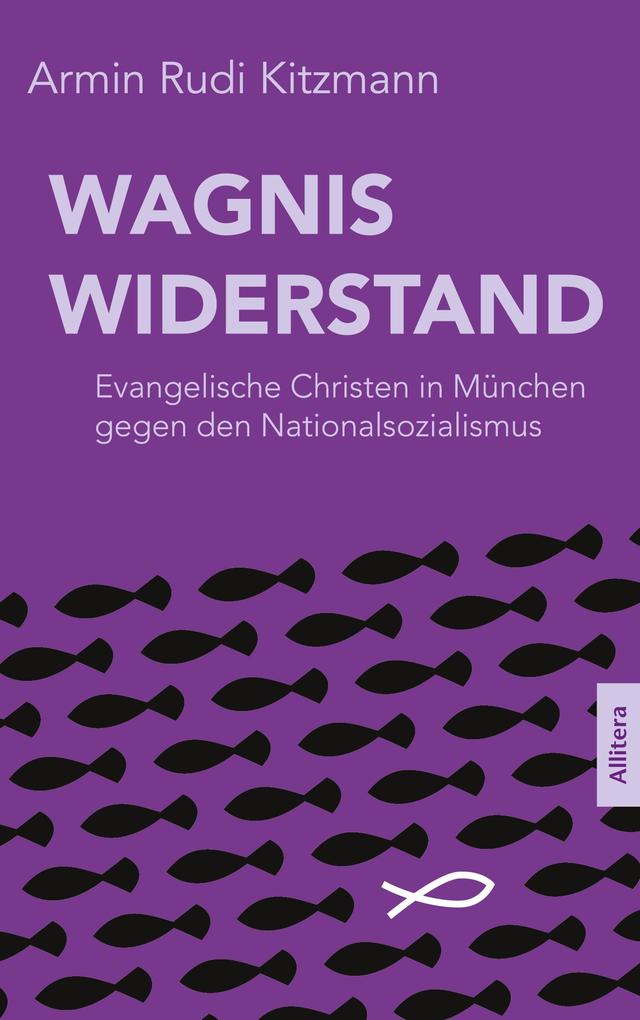 Wagnis Widerstand