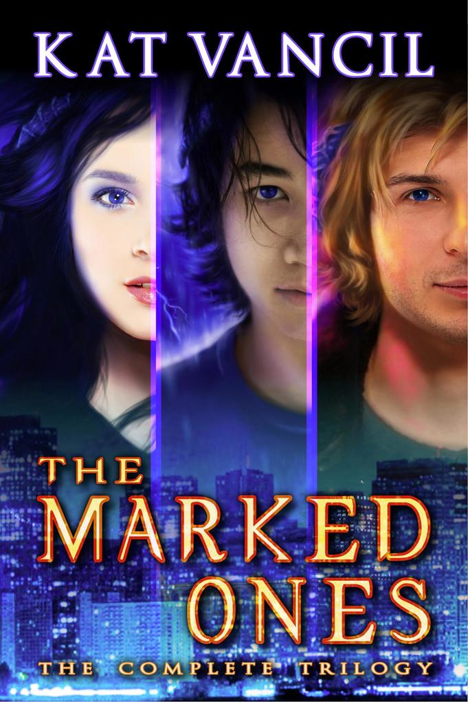 The Marked Ones: The Complete Trilogy Omnibus Boxset