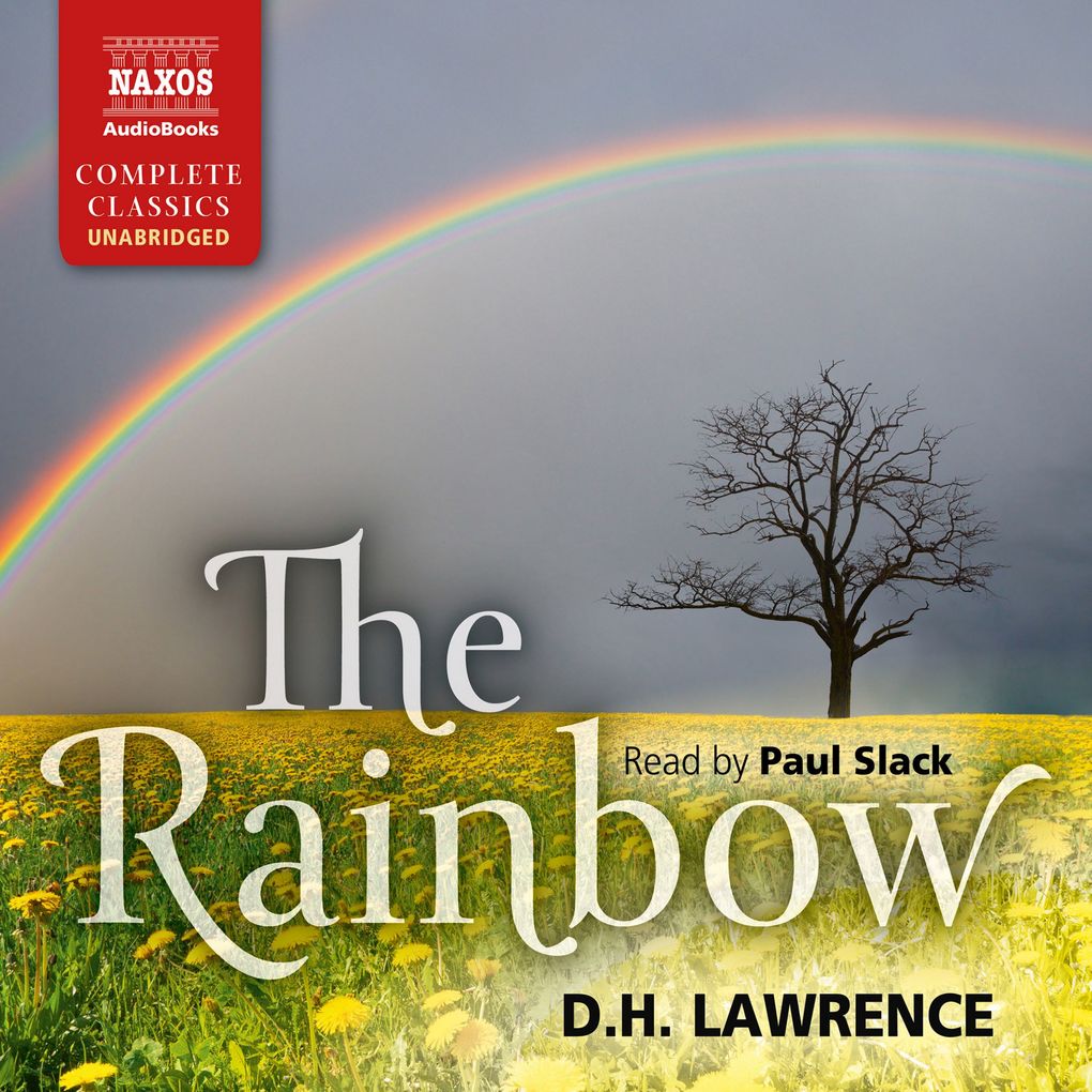 The Rainbow (Unabridged)
