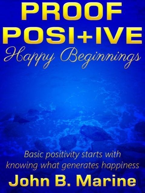 Proof Positive: Happy Beginnings