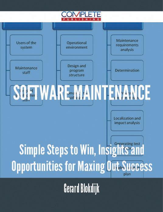 software maintenance - Simple Steps to Win Insights and Opportunities for Maxing Out Success