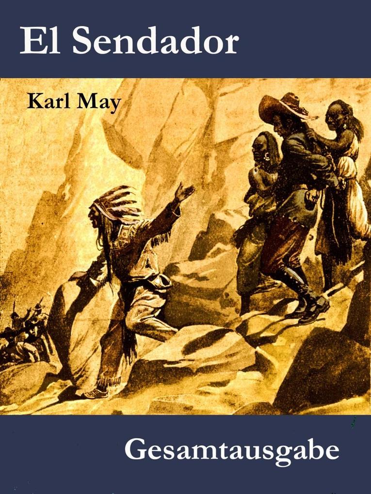 El Sendador - Karl May