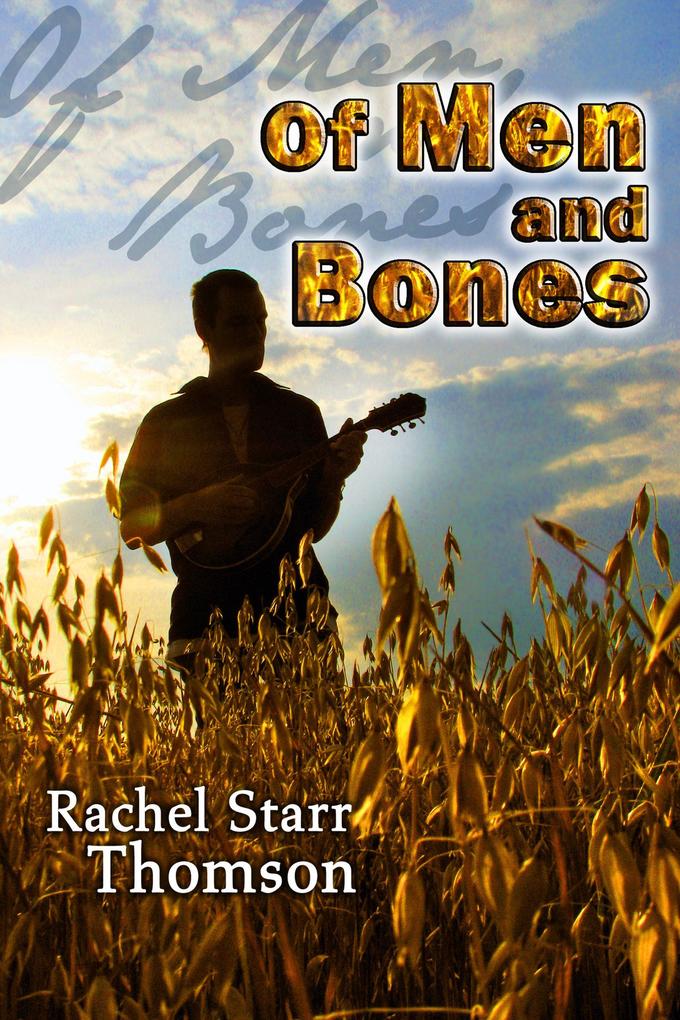 Of Men and Bones