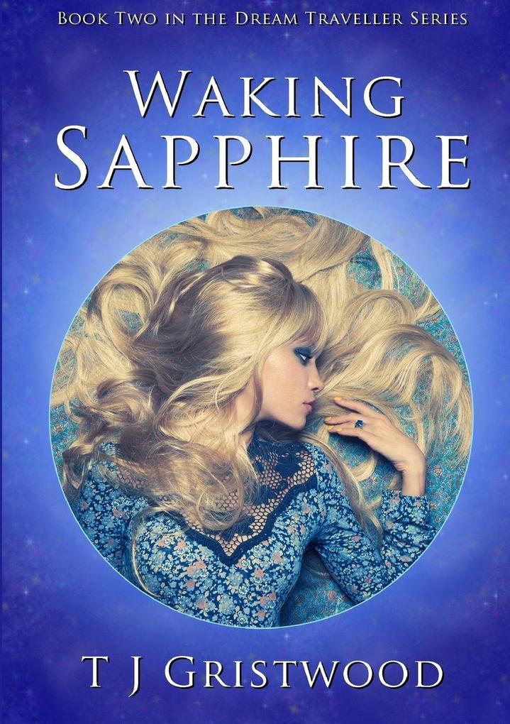 Waking Sapphire