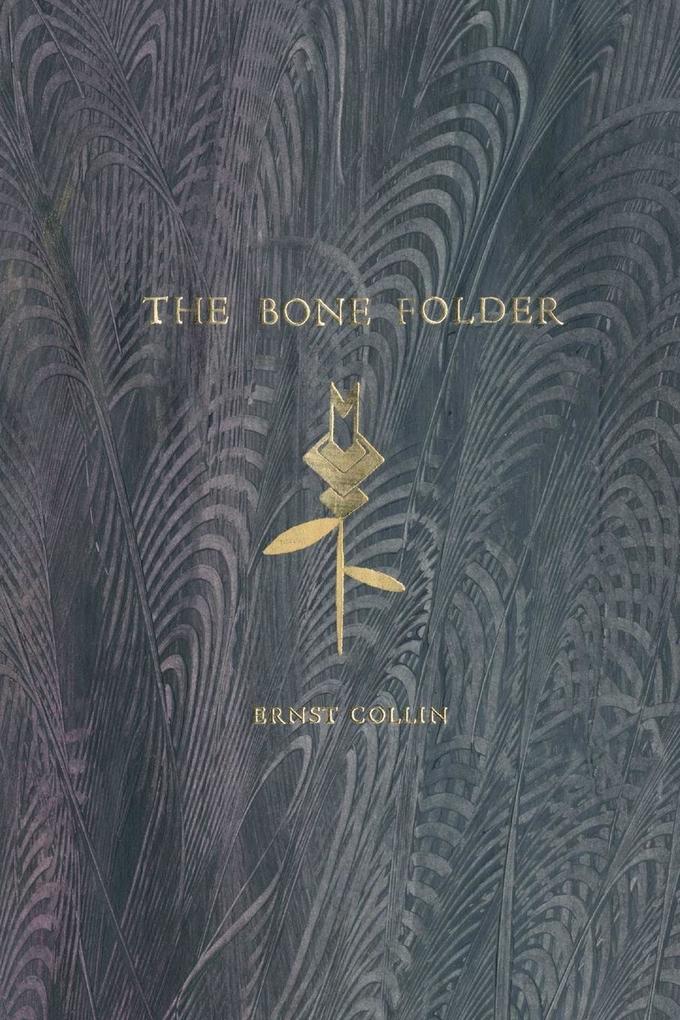 The Bone Folder 2nd Edition