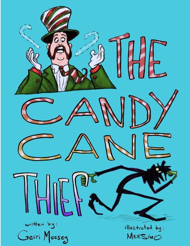 The Candy Cane Thief