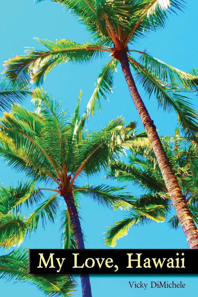 My Love Hawaii