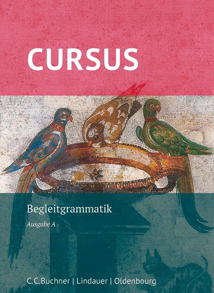 Cursus - Ausgabe A Latein als 2. Fremdsprache