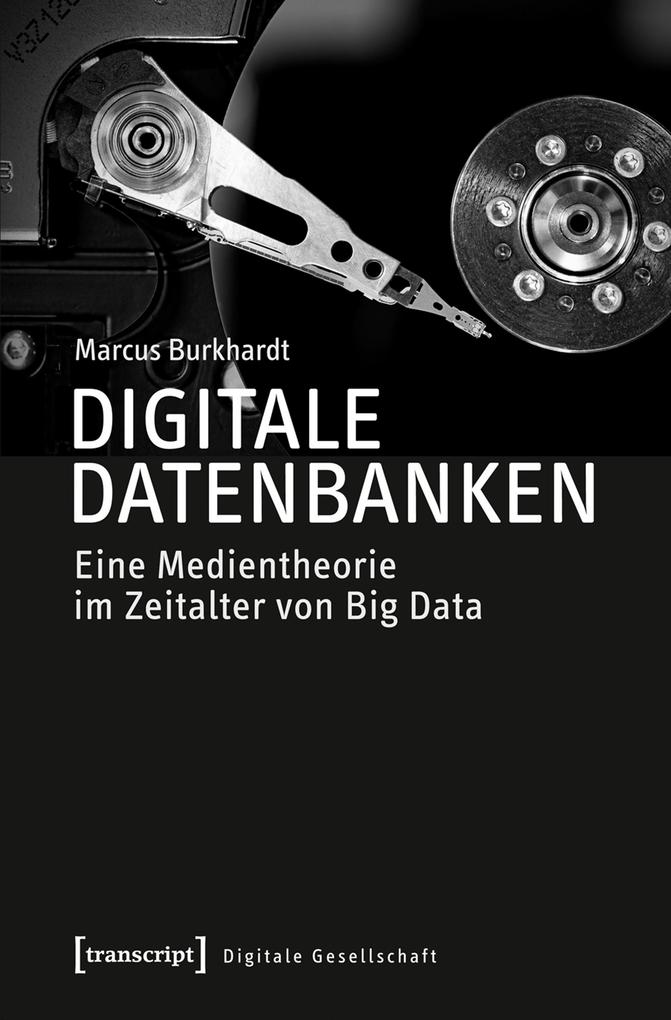 Digitale Datenbanken als eBook Download von Marcus Burkhardt - Marcus Burkhardt