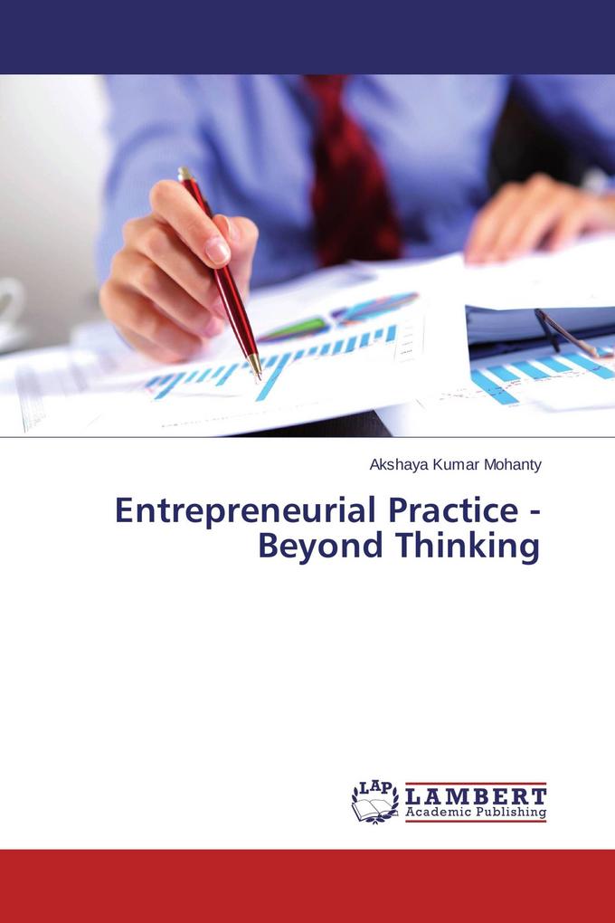 Entrepreneurial Practice - Beyond Thinking