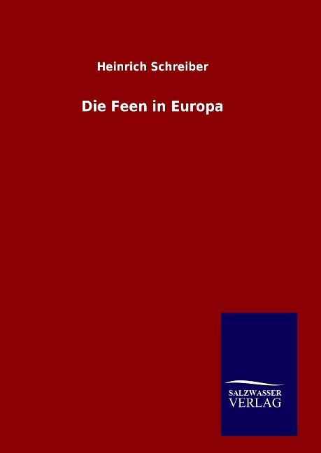 Die Feen in Europa - Heinrich Schreiber