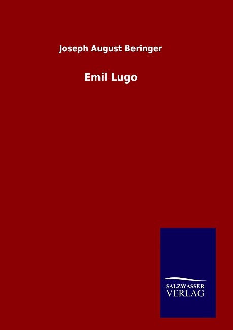 Emil Lugo - Joseph August Beringer