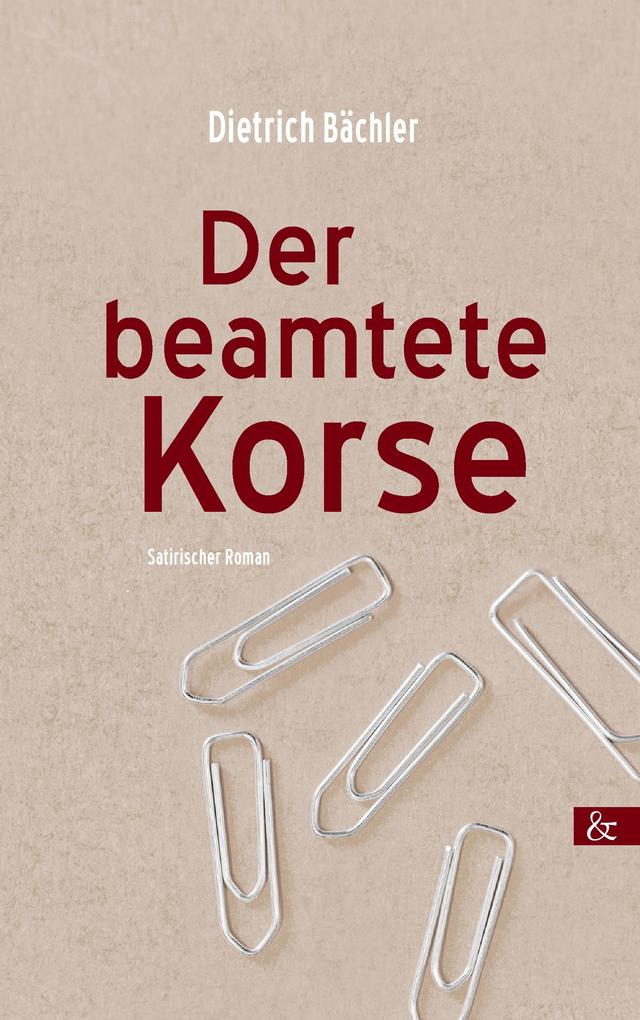 Der beamtete Korse