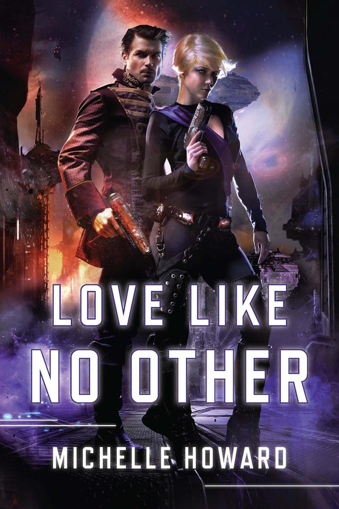 Love Like No Other (Love in the Stars #2)