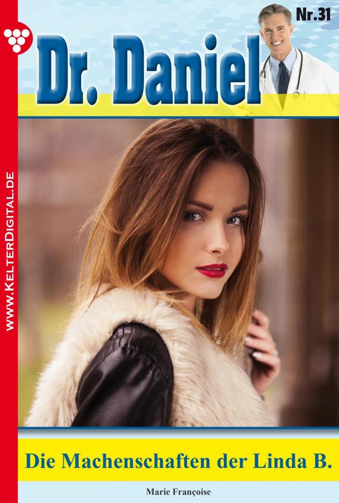 Dr. Daniel 31 - Arztroman
