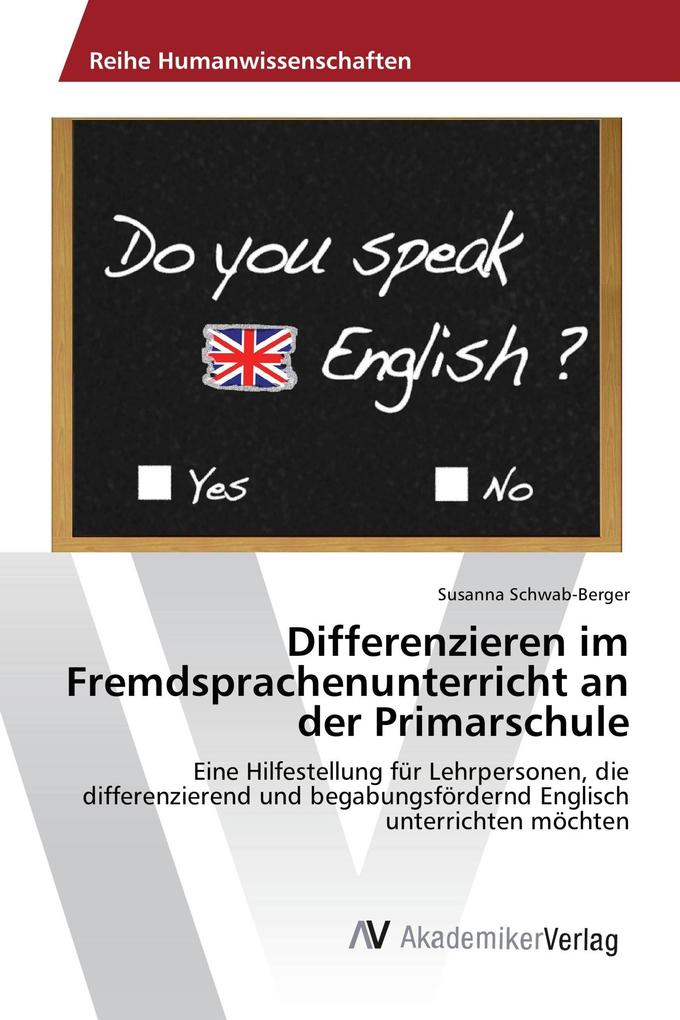 Differenzieren im Fremdsprachenunterricht an der Primarschule