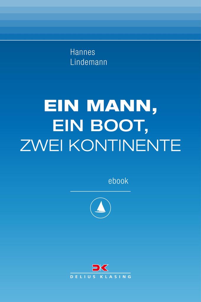 Ein Mann ein Boot zwei Kontinente