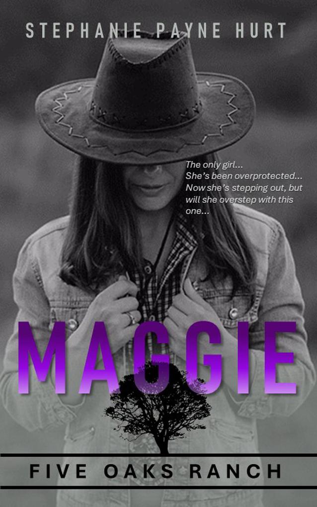 Maggie (5 Oaks Ranch #5)