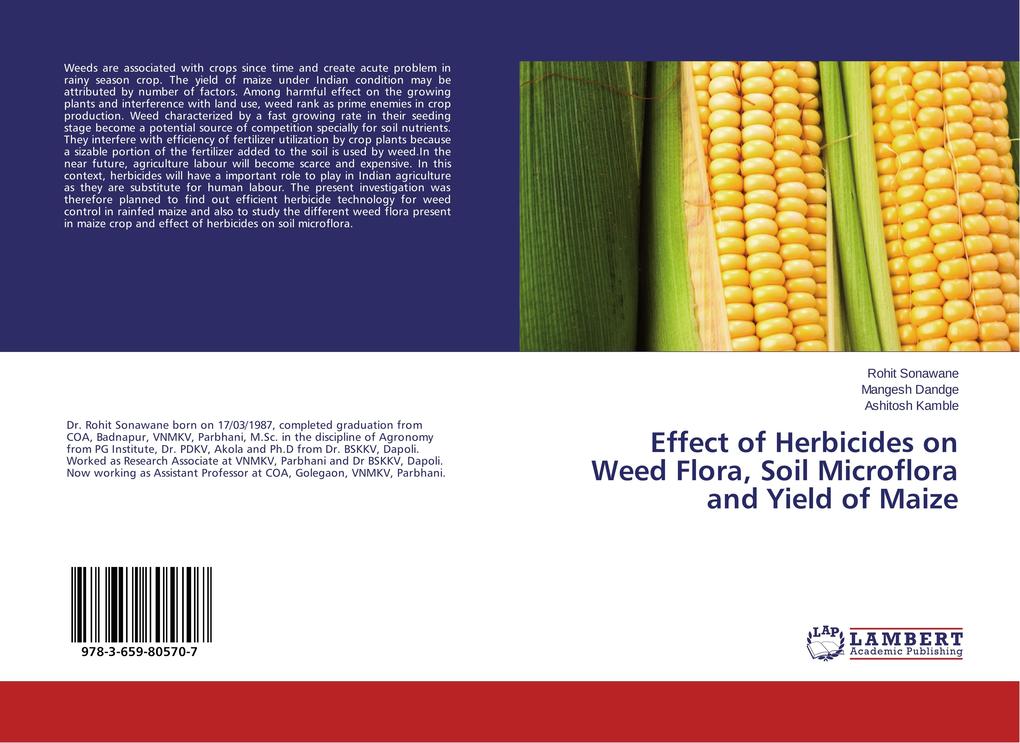 Effect of Herbicides on Weed Flora Soil Microflora and Yield of Maize