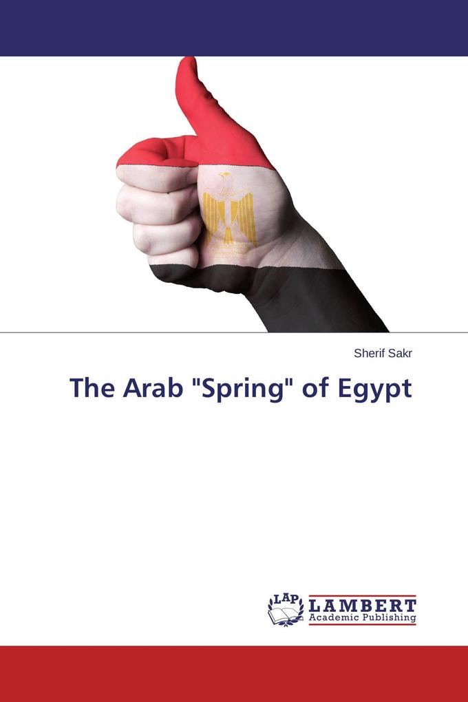 The Arab 'Spring' of Egypt