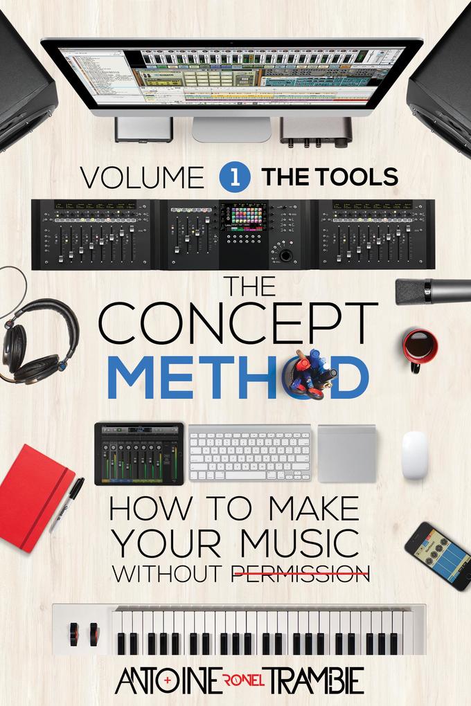 The Concept Method: The Tools