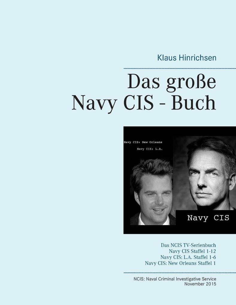 Das große Navy CIS - Buch - Klaus Hinrichsen
