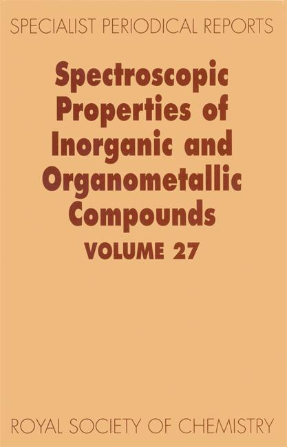 Spectroscopic Properties of Inorganic and Organometallic Compounds