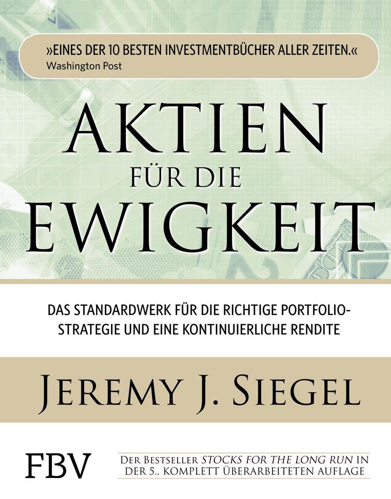 Aktien Fur Die Ewigkeit Buch Gebunden Jeremy J Siegel
