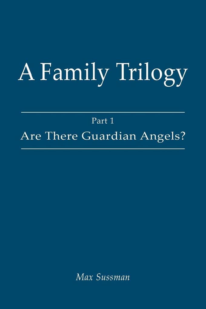 A Family Trilogy