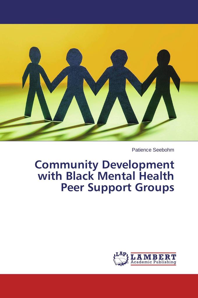 Community Development with Black Mental Health Peer Support Groups