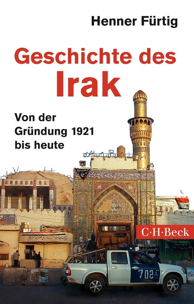 C.H. Beck Geschichte Des Irak