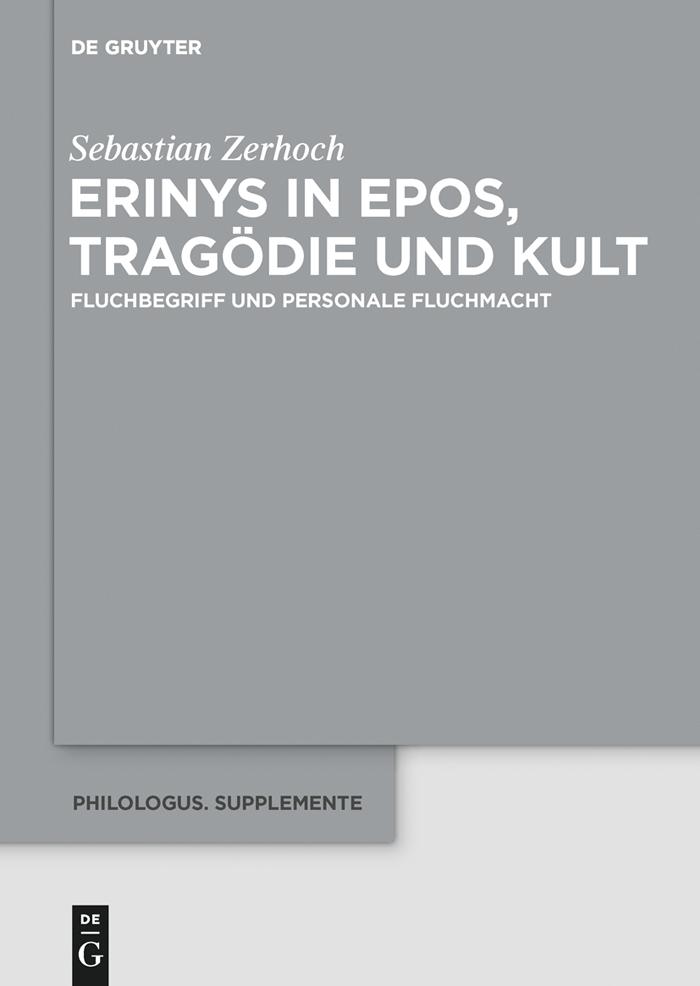 Erinys in Epos Tragödie und Kult