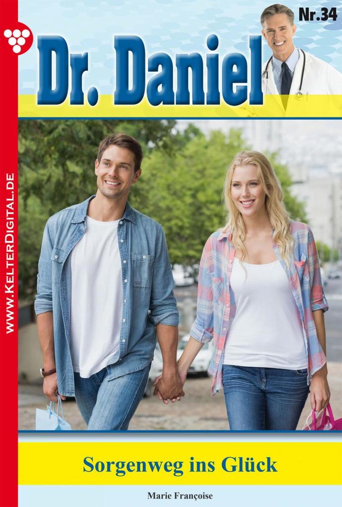 Dr. Daniel 34 - Arztroman