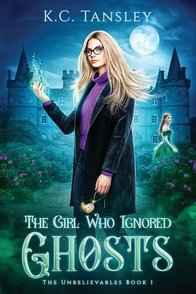 The Girl Who Ignored Ghosts