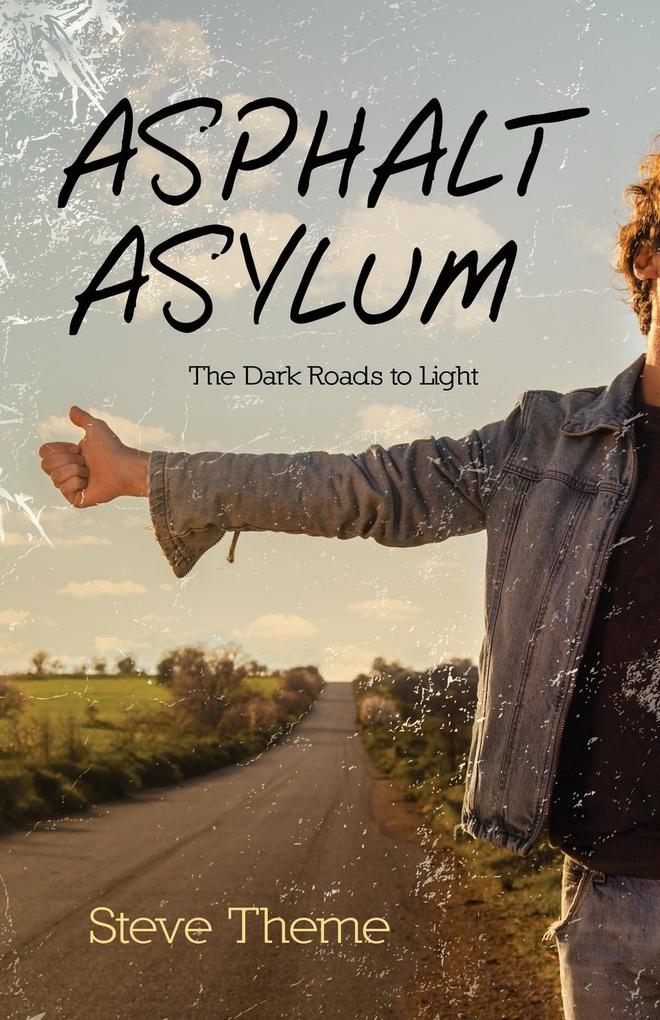 Asphalt Asylum