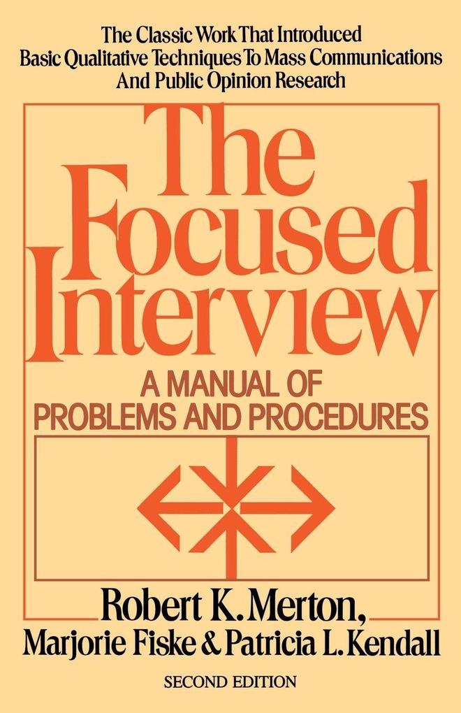 The Focused Interview