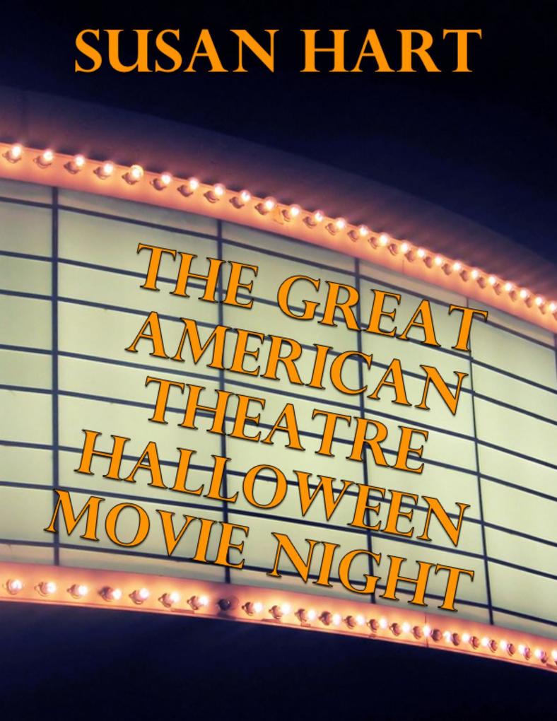 The Great American Theatre Halloween Movie Night