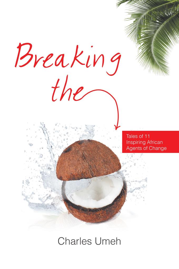 Breaking the Coconut