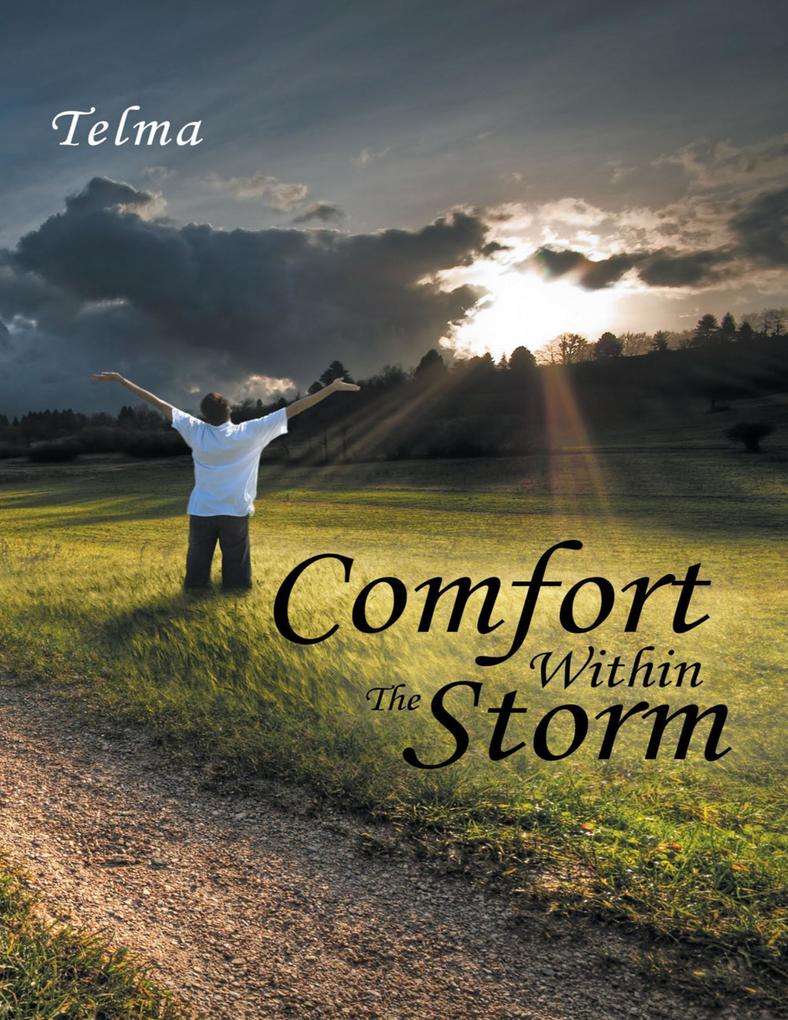 Comfort Within the Storm