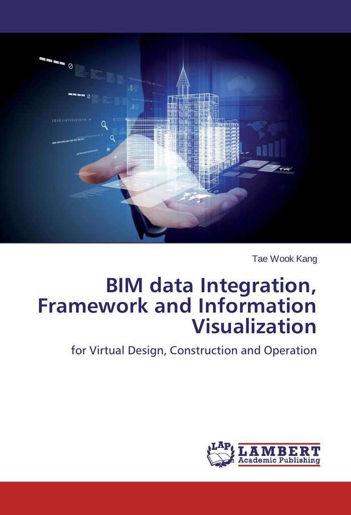 BIM data Integration Framework and Information Visualization