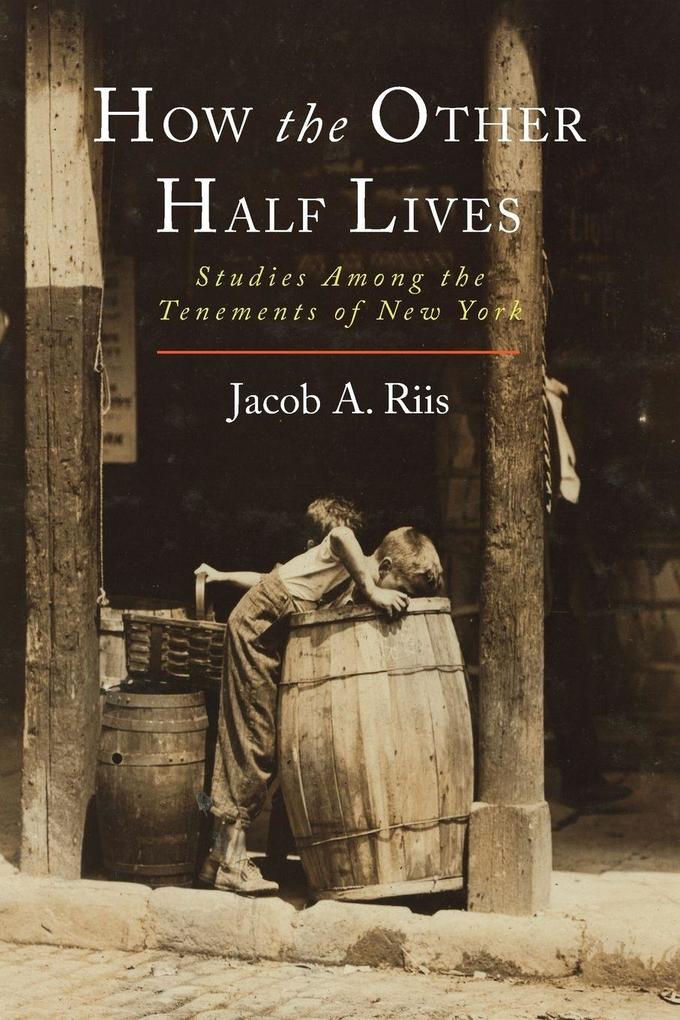Martino Fine Books How The Other Half Lives