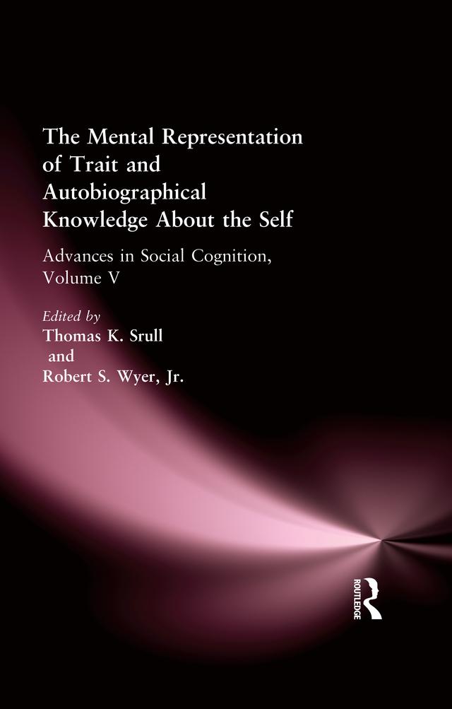 The Mental Representation of Trait and Autobiographical Knowledge About the Self