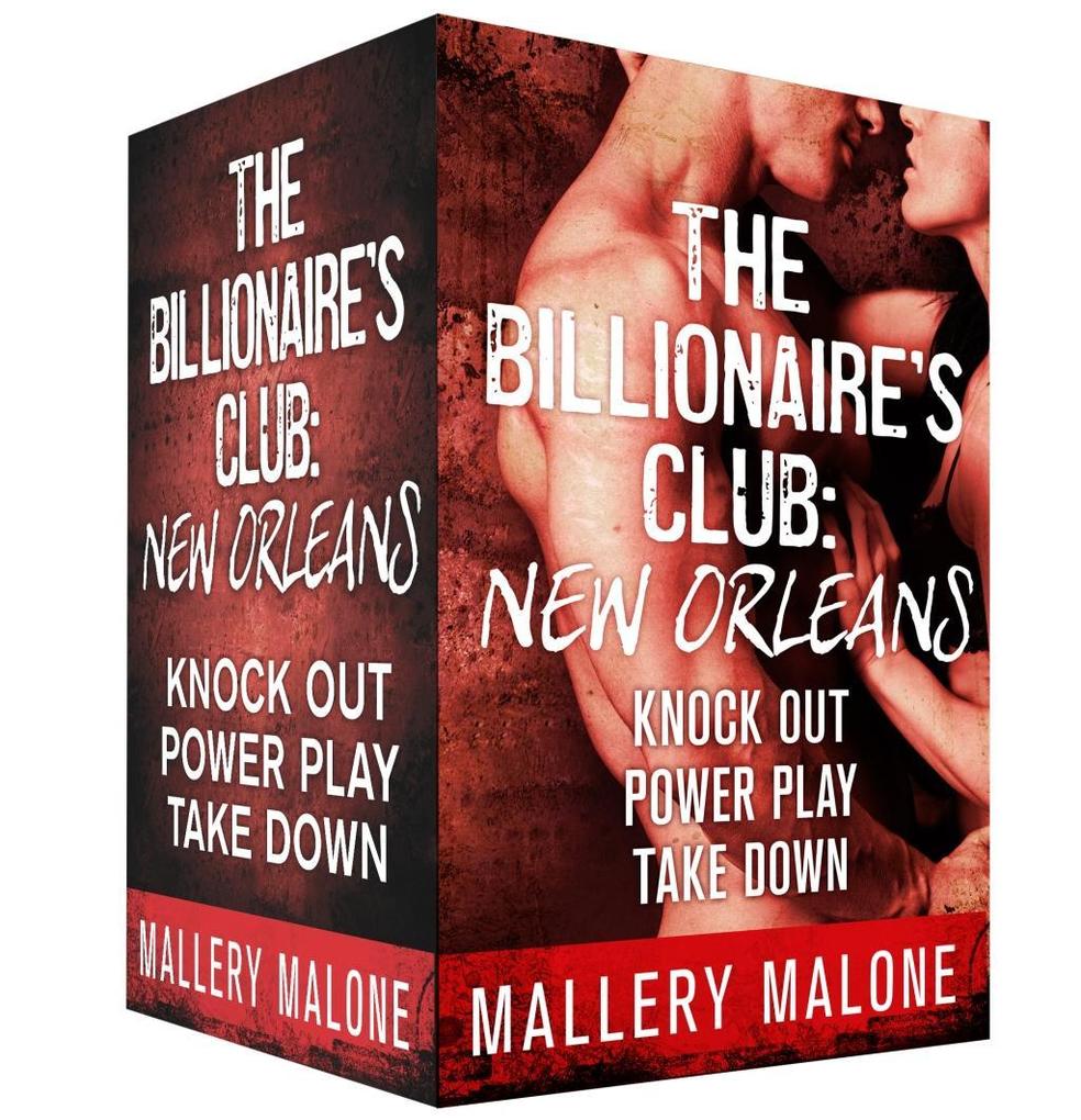 The Billionaire‘s Club: New Orleans Boxed Set