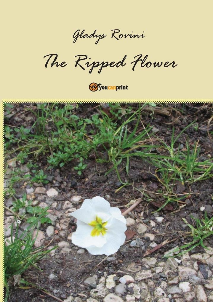 The ripped flower